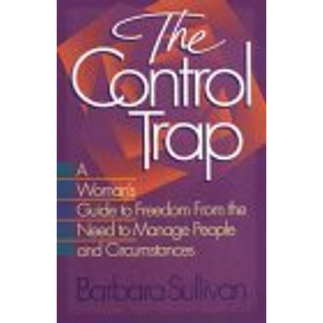 The Control Trap
