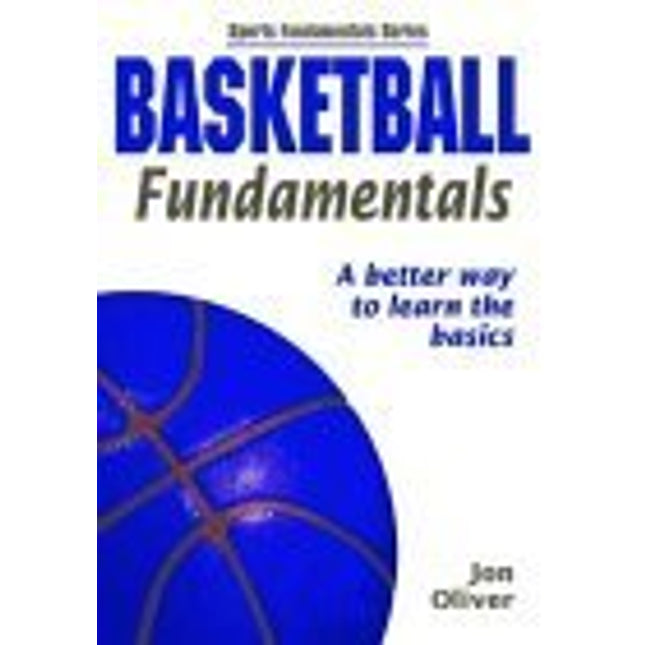 Basketball Fundamentals (Sports Fundamentals Series)