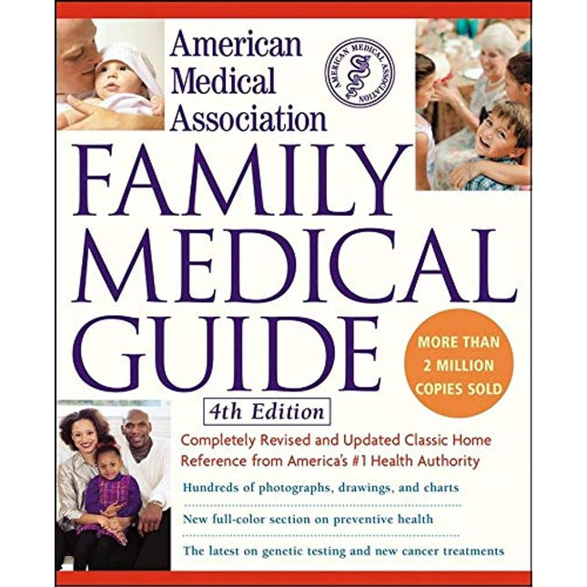 American Medical Association Family Medical Guide, 4th Edition
