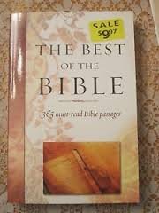 The Best of the Bible: 365 Must-read Bible Passages