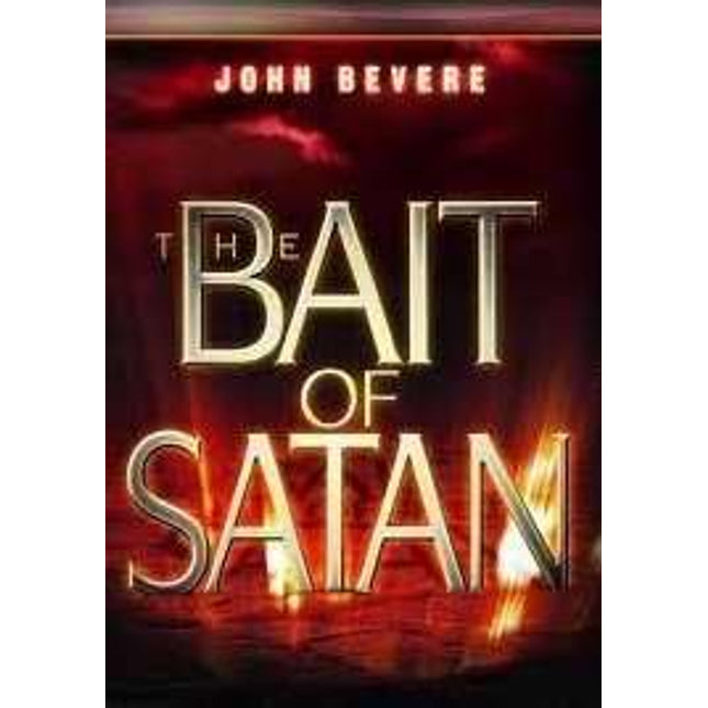 The Bait of Satan WorkJohn Bevere (2008-05-04)