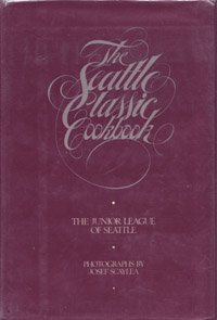The Seattle classic cookbook