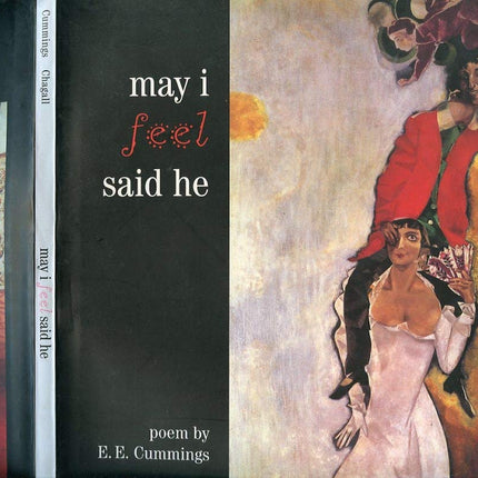 May I Feel Said He (Art and Poetry)