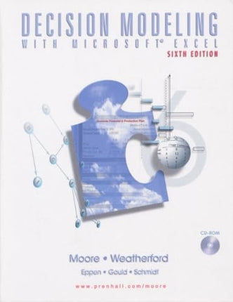Decision Modeling With Microsoft Excel