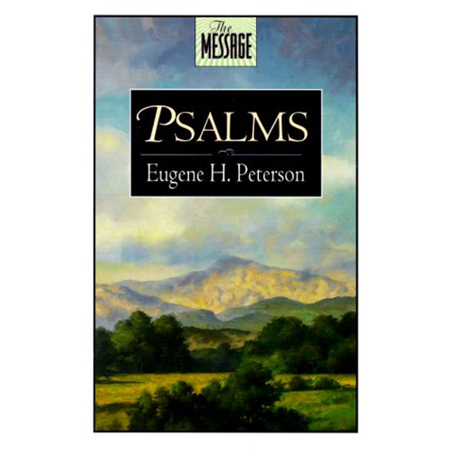 The Message: Psalms
