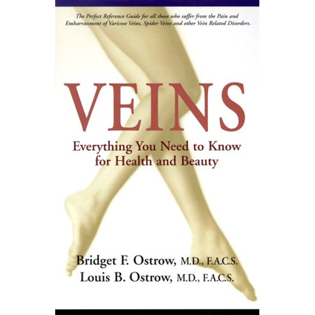 Veins: Everything You Need to Know About
