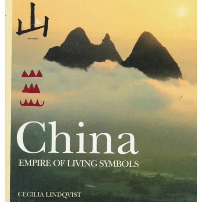 China: Empire Of Living Symbols