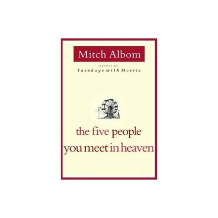 The Five People You Meet in Heaven