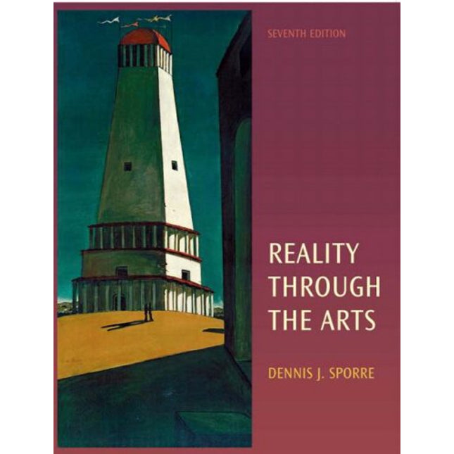 Reality Through the Arts (7th Edition)