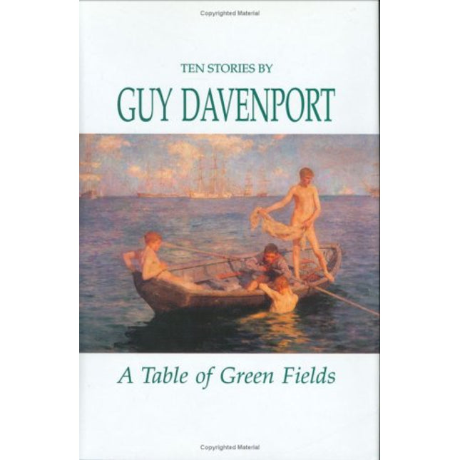 A Table of Green Fields: Stories