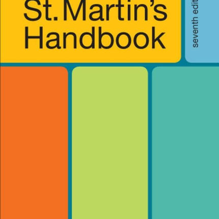 The St. Martin's Handbook, 7th Edition