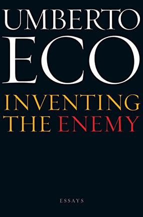 Inventing the Enemy: Essays