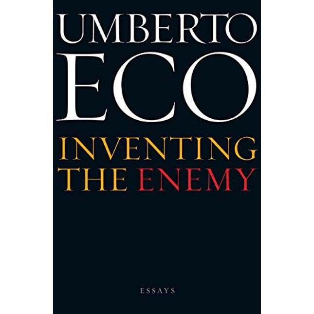 Inventing the Enemy: Essays