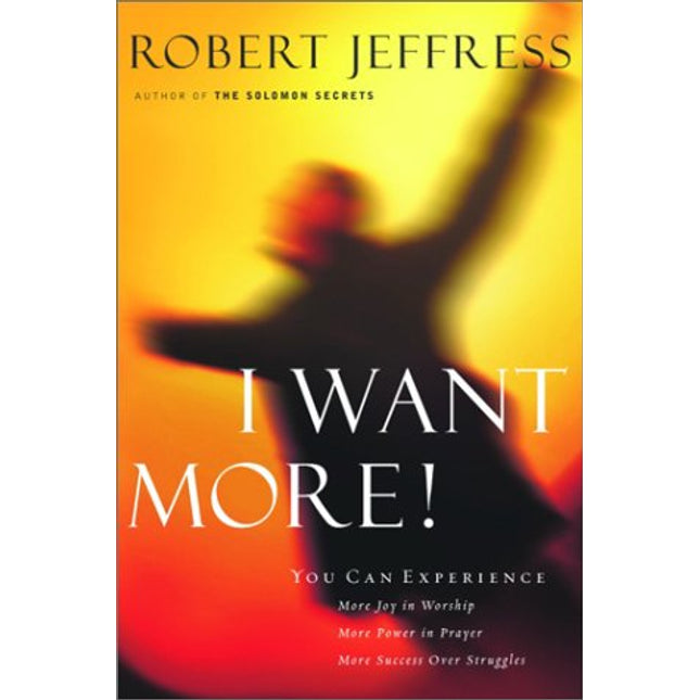 I Want More!