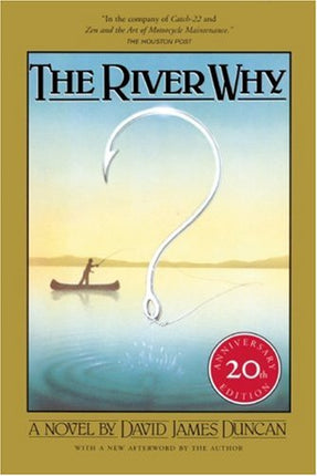 The River Why