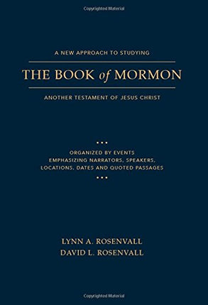 A New Approach to Studying the Book of Mormon: Another Testament of Jesus Christ