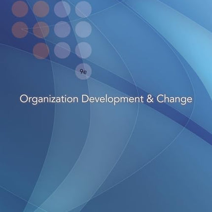 Organization Development and Change (with InfoTrac College Edition Printed Access Card)