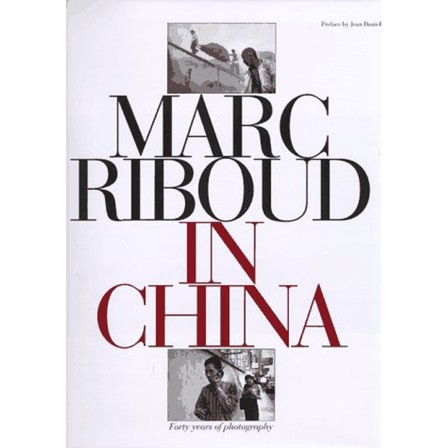 Marc Riboud in China