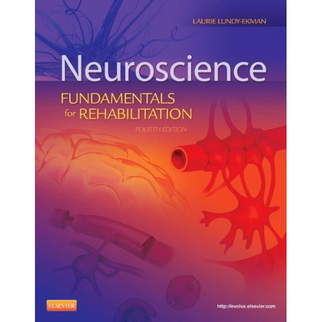 Neuroscience: Fundamentals for Rehabilitation