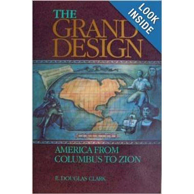 The Grand Design: America from Columbus to Zion