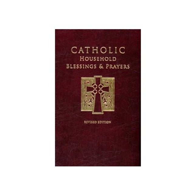 Catholic Household Blessings and Prayers