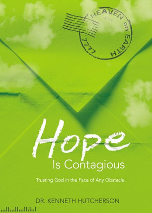 Hope Is Contagious (Letters to God)