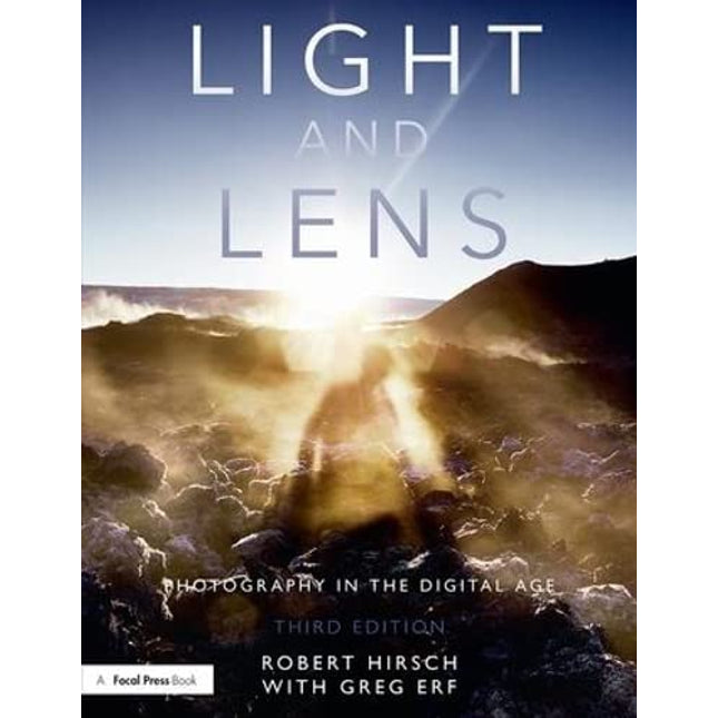 Light and Lens: Photography in the Digital Age
