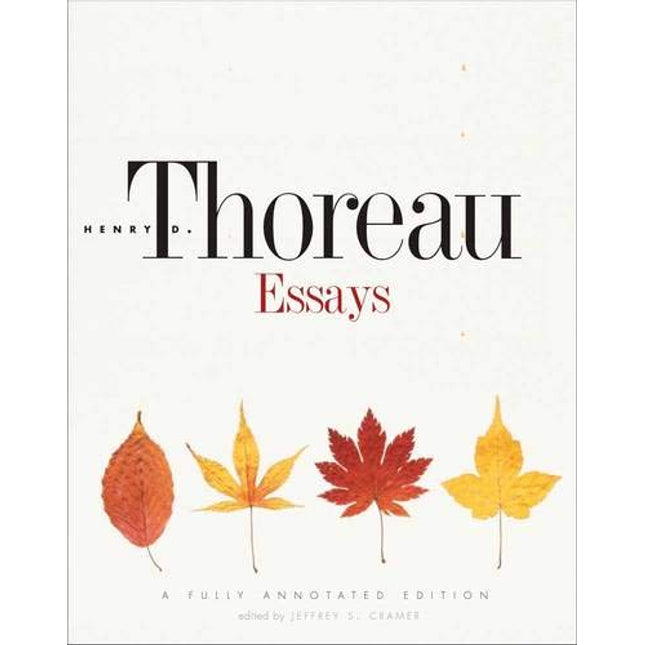 Essays: A Fully Annotated Edition