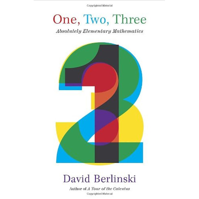 One, Two, Three: Absolutely Elementary Mathematics