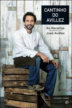 Cantinho do Avillez - As Receitas (Portuguese Edition)