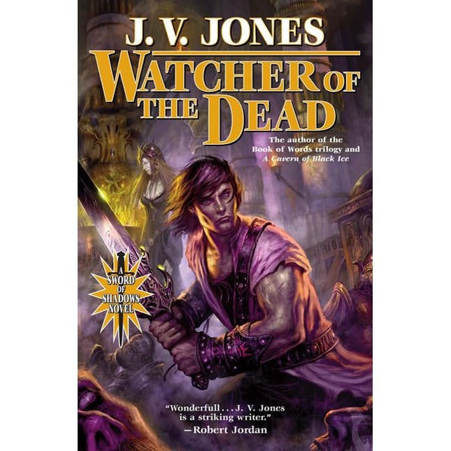 Watcher of the Dead: Book Four of Sword of Shadows