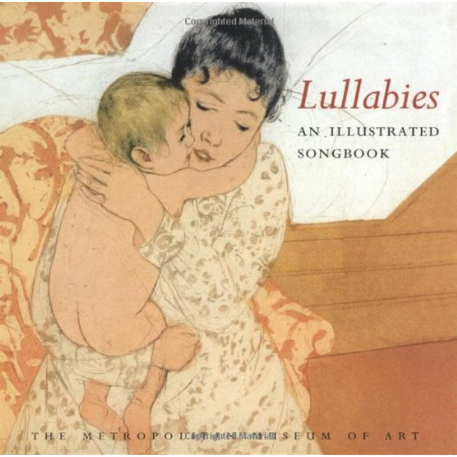 Lullabies: An Illustrated Songbook