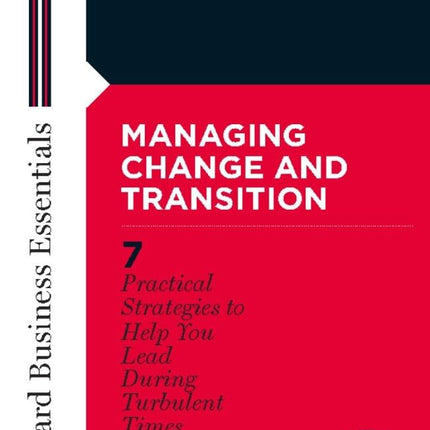 Managing Change and Transition