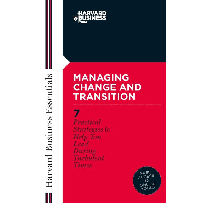 Managing Change and Transition