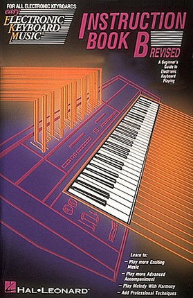 Easy Electronic Keyboard Music, Instruction Book B