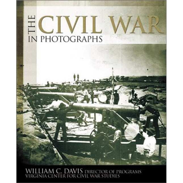 Civil War In Photographs