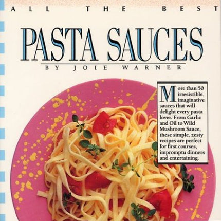 All The Best Pasta Sauces