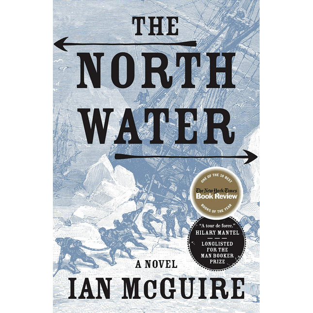 The North Water: A Novel