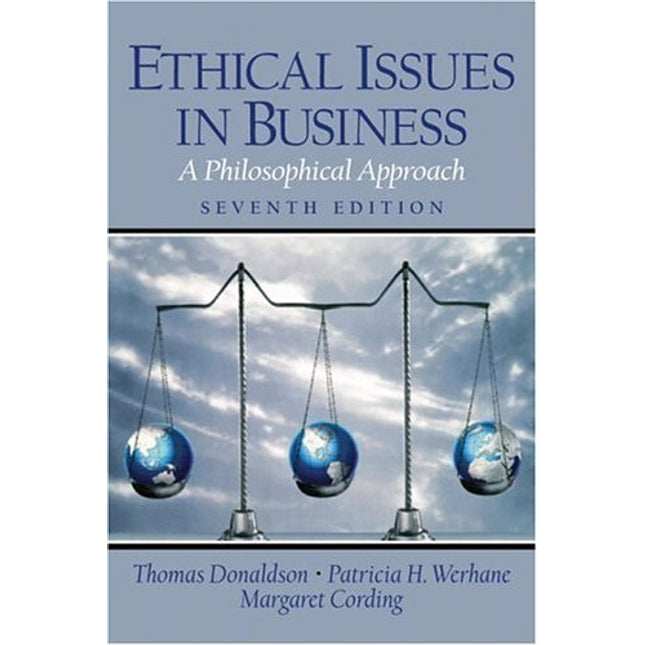 Ethical Issues in Business: A Philosophical Approach