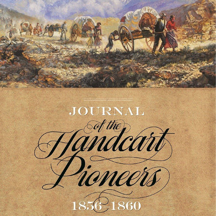 Journal of the Handcart Pioneers 1856-1860