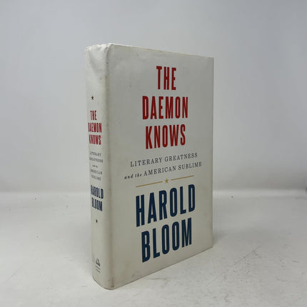 The Daemon Knows: Literary Greatness and the American Sublime