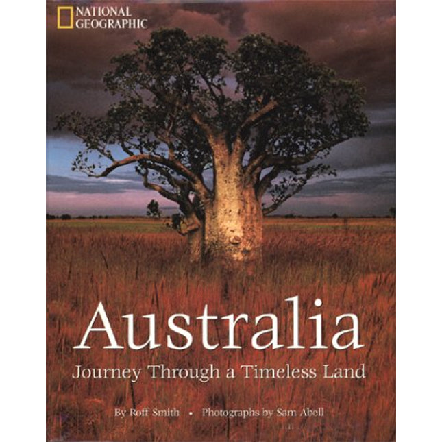 Australia: Journey Through a Timeless Land
