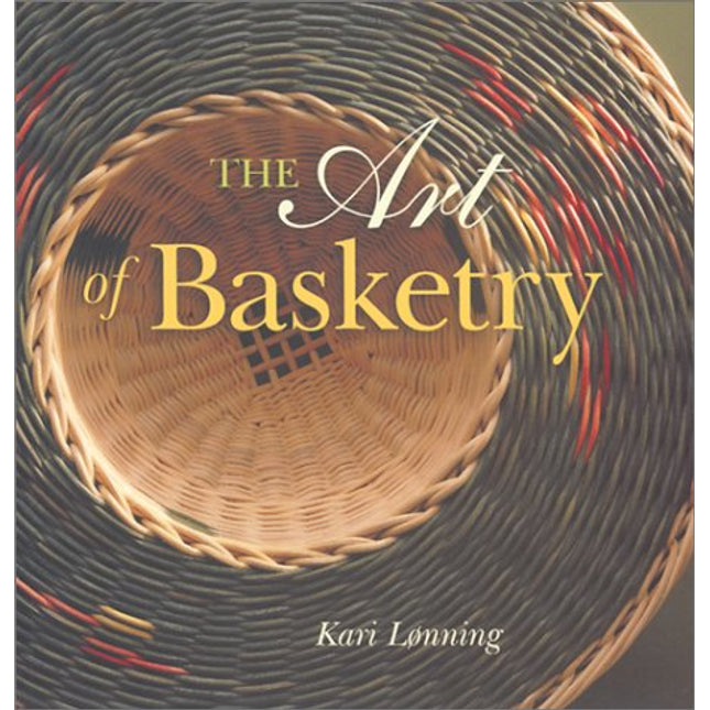 The Art of Basketry