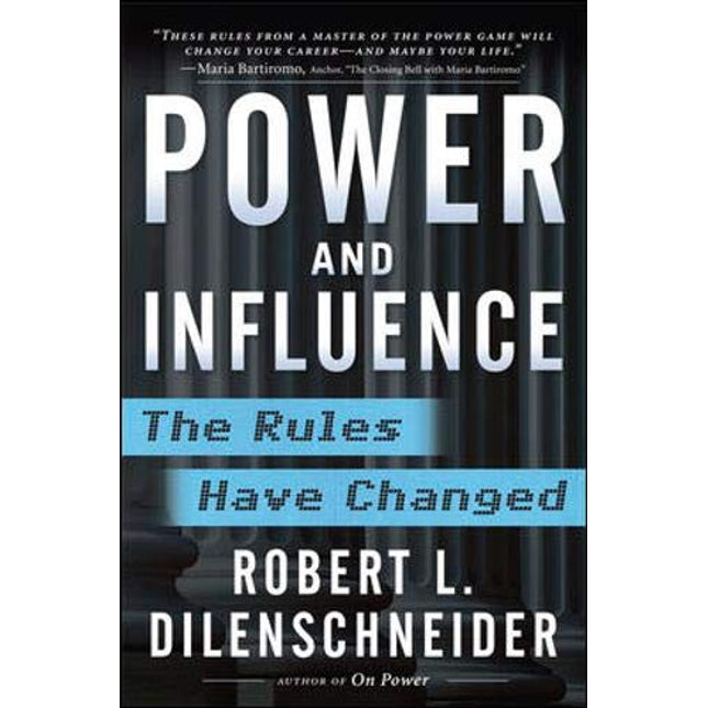 Power and Influence: The Rules Have Changed