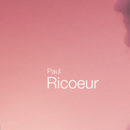Paul Ricoeur (Routledge Critical Thinkers)