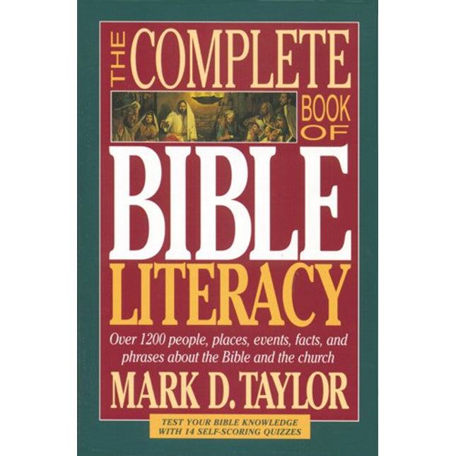 The Complete Book of Bible Literacy