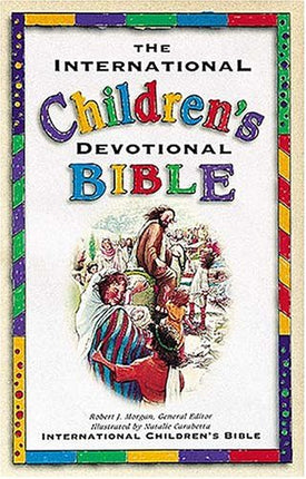 The International Children's Devotional Bible