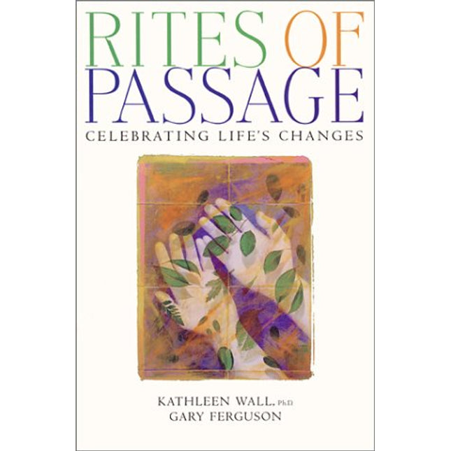 Rites of Passage: Celebrating Life's Changes