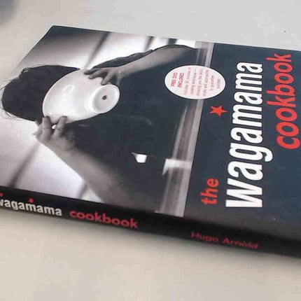 The Wagamama Cookbook
