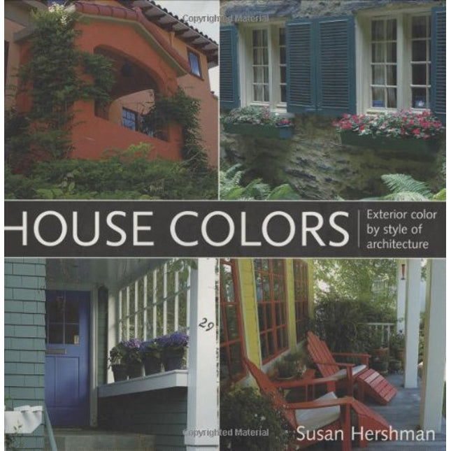 House Colors: Exterior Color by Style of Architecture